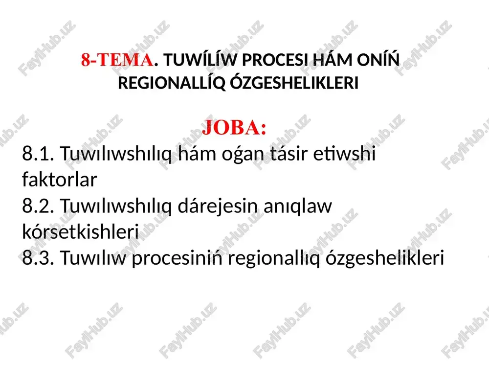 tuwılıwprocesi hám oníń regionallíq ózgeshelikleri — PPTX