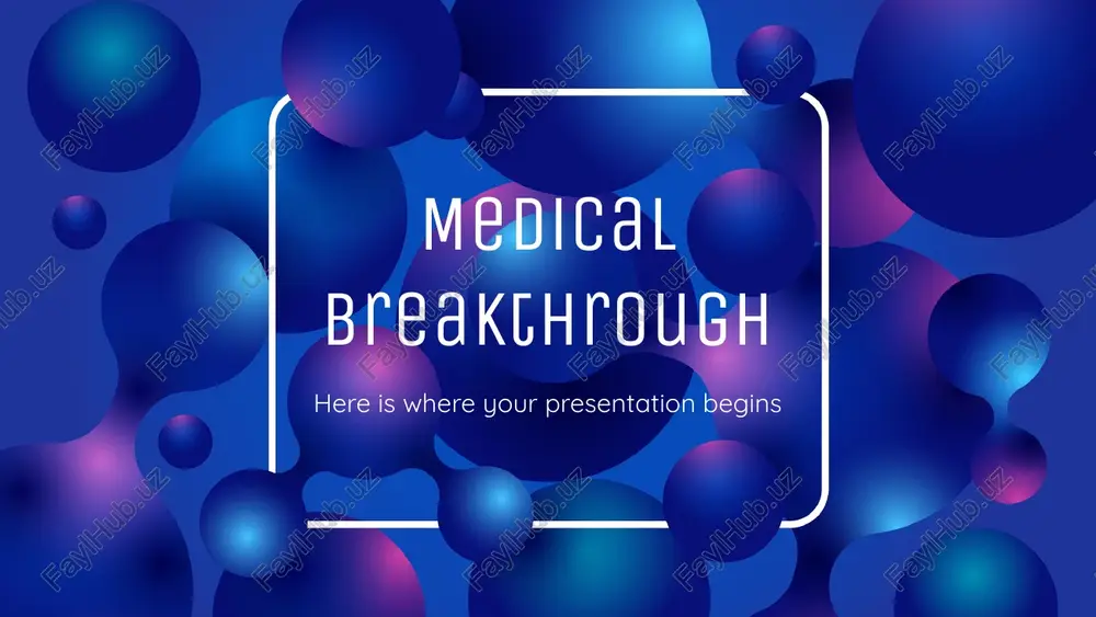 medical breakthrough — PPTX