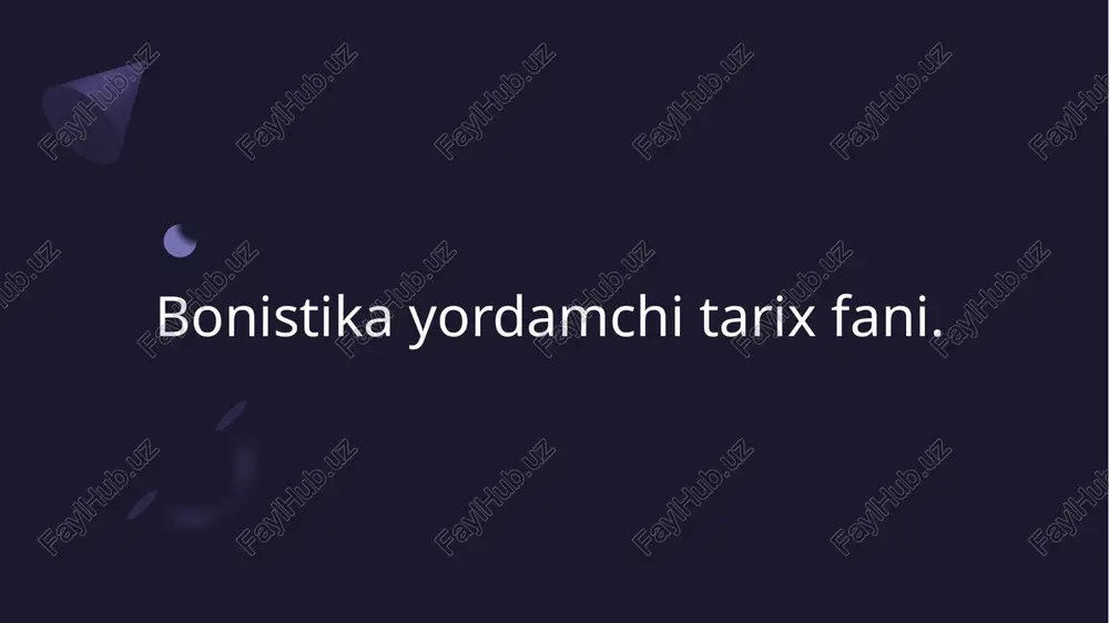 bonistika yordamchi tarix fani — PPTX