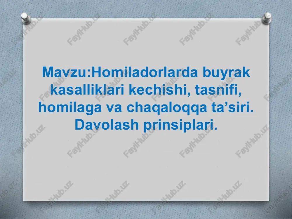 homiladorlarda buyrak kasalliklari — PPTX
