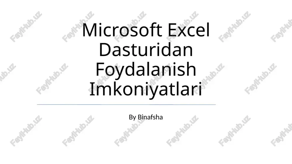 microsoft excel dasturidan foydalanish imkoniyatlari — PPTX