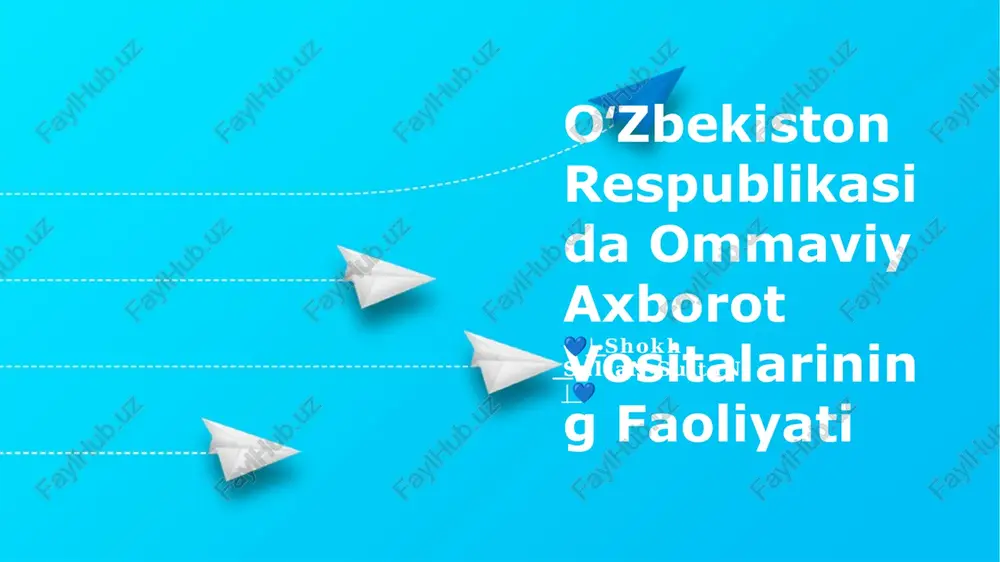 ommaviy axborot vositalarining faoliyati — PPTX