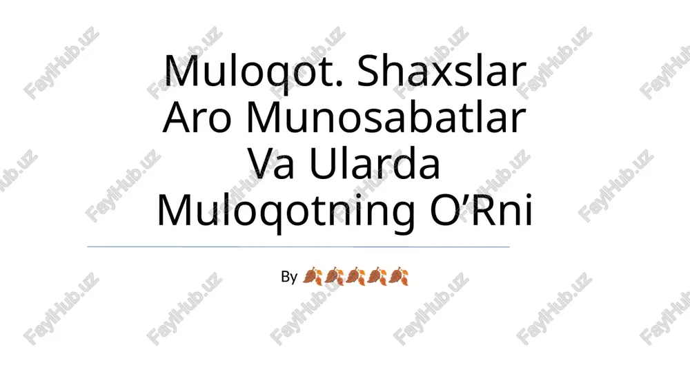 muloqotning ahamiyati — PPTX