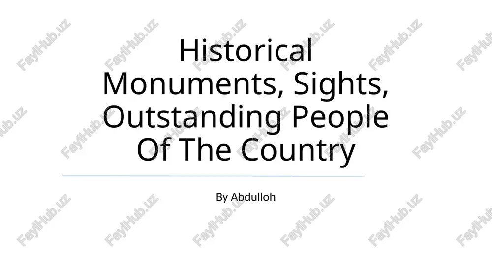 historical monuments, sights, outstanding people of the country — PPTX