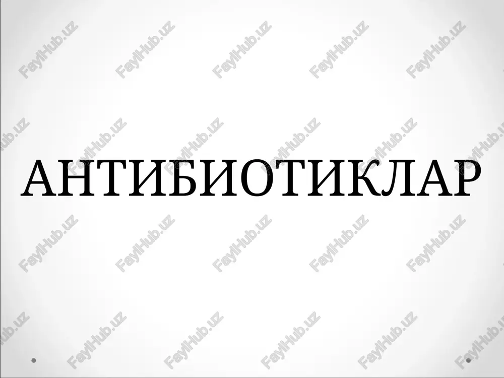 antibiotiklar — PPTX