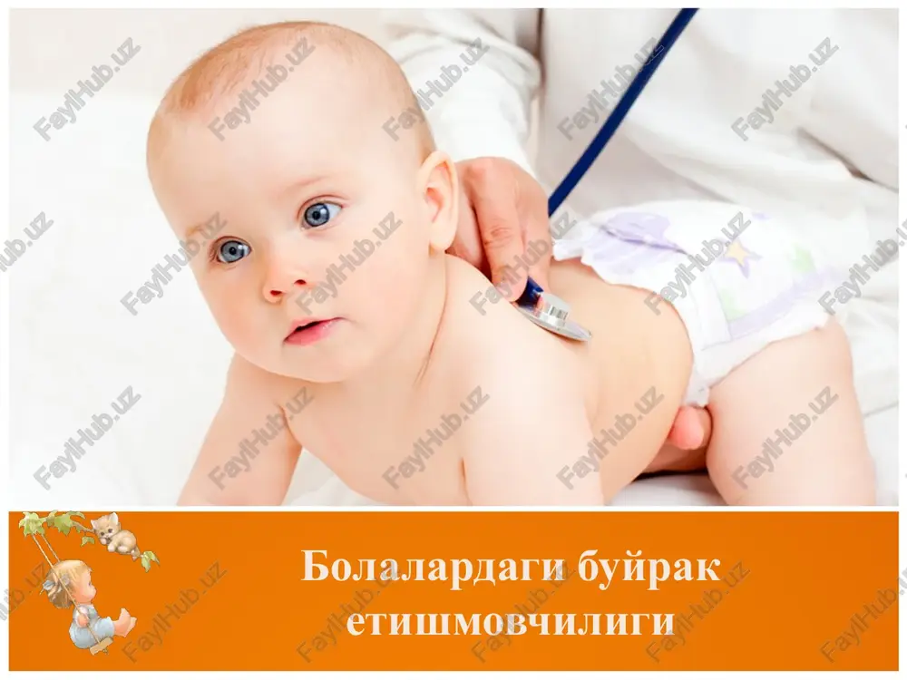 bolalardagi buyrak etishmovchiligi — PPT