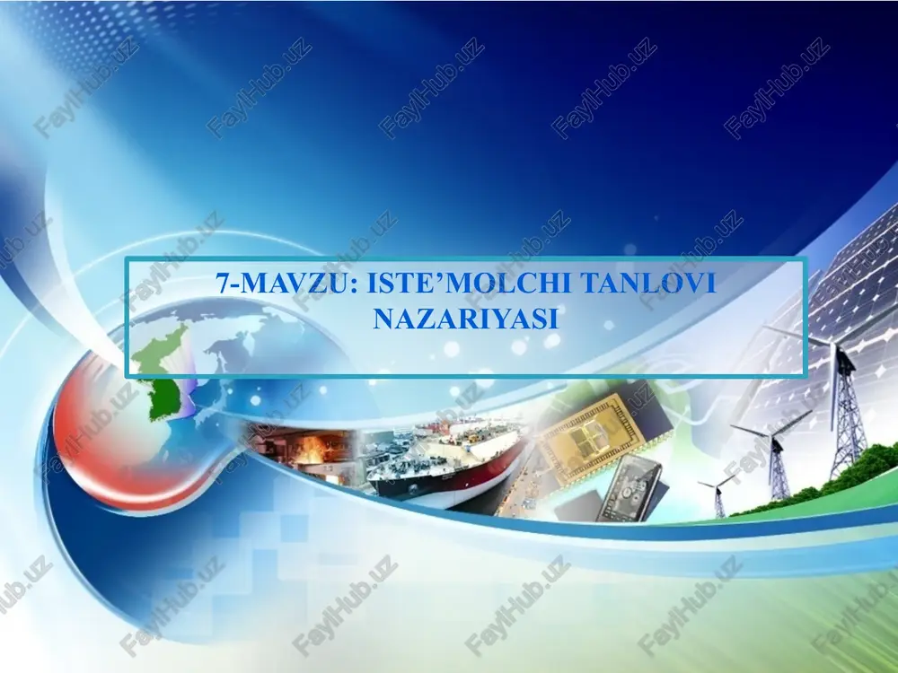 iste’molchi tanlovi nazariyasi — PPTX