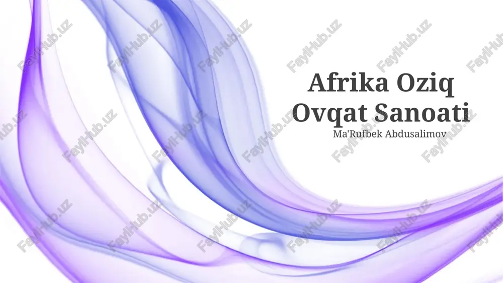 afrika oziq ovqat sanoati — PPTX