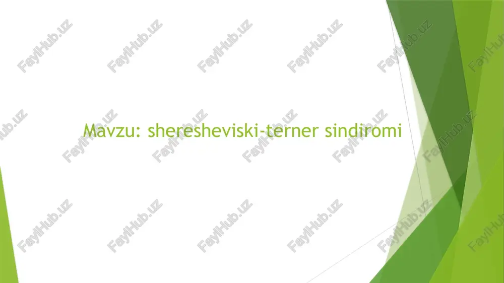 sheresheviski-terner sindromi — PPTX