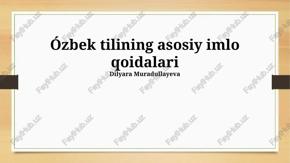 ózbek tilining asosiy imlo qoidalari — PPTX