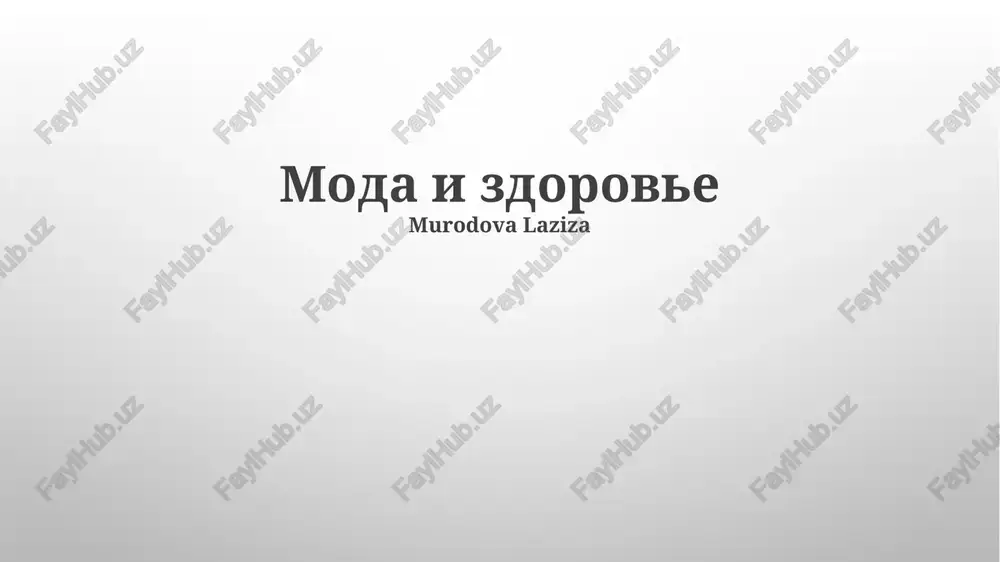 moda va sogʻliqni saqlash: xavflar — PPTX