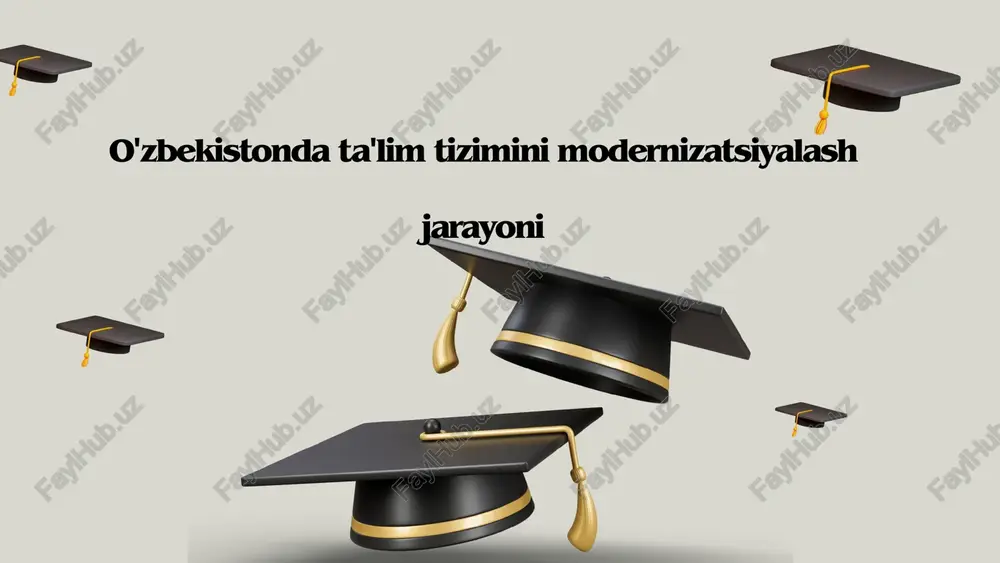 o'zbekistonda ta'lim tizimini modernizatsiyalash jarayoni — PPTX