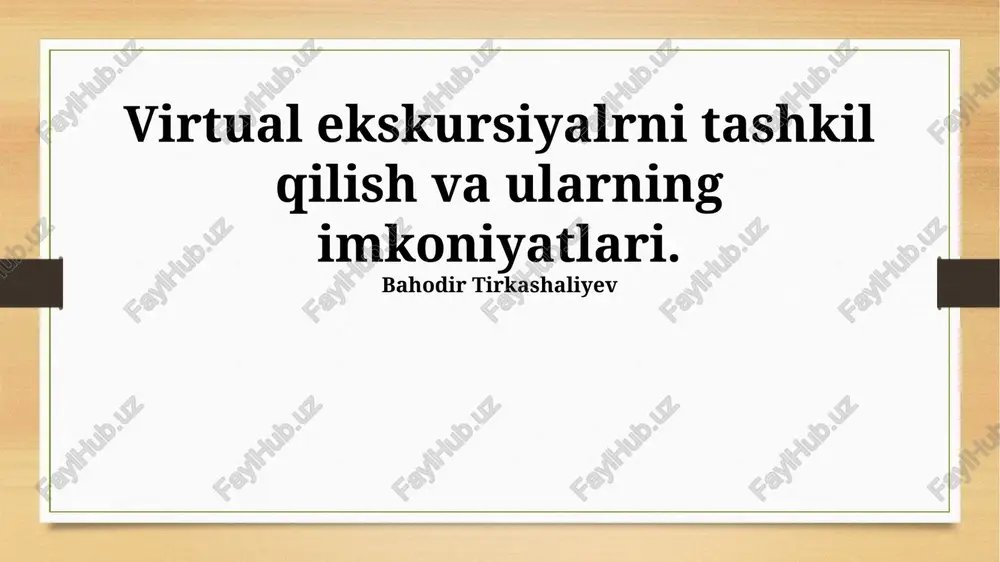 virtual turlar — PPTX