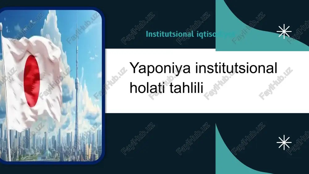 yaponiya institutsional holati tahlili — PPTX