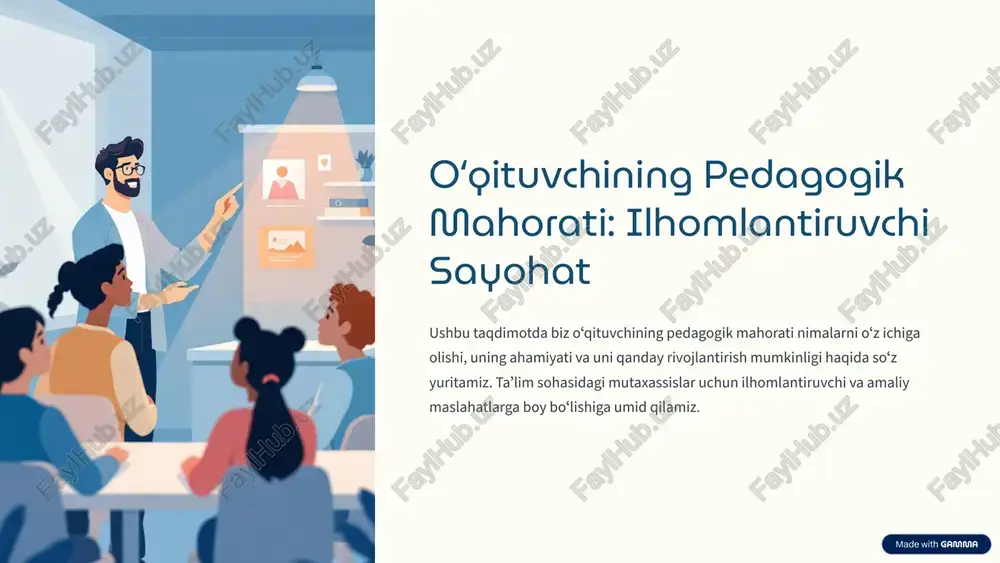pedagogik mahorati: ilhomlantiruvchi sayohat — PPTX