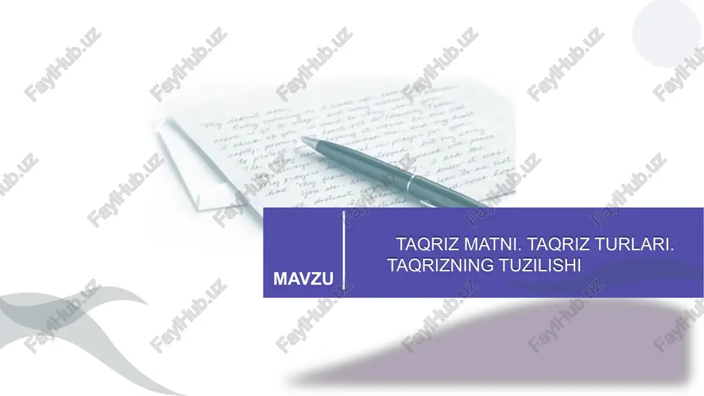 taqriz matni. taqriz turlari. taqrizning tuzilishi — PPTX