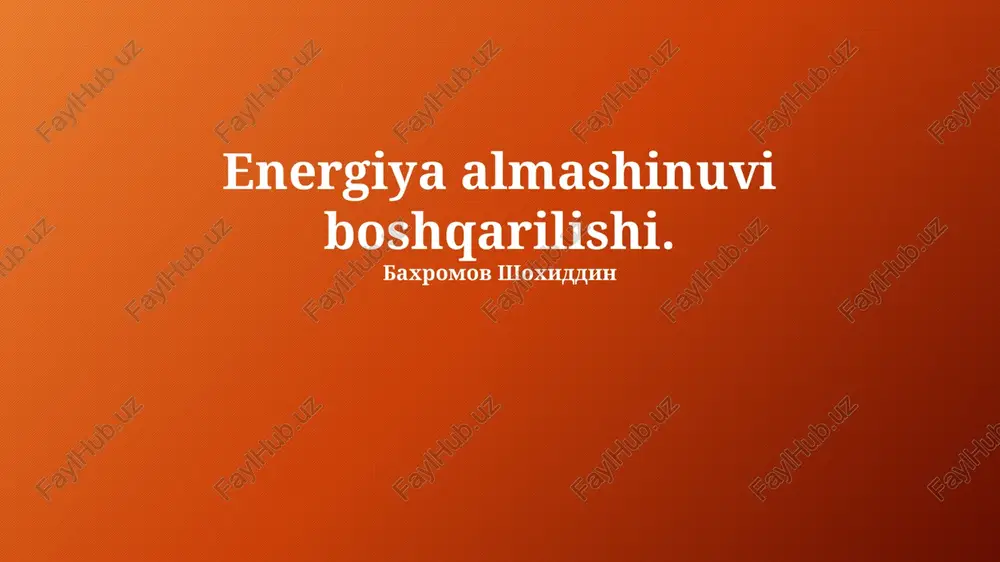 energiya almashinuvi boshqarilishi — PPTX