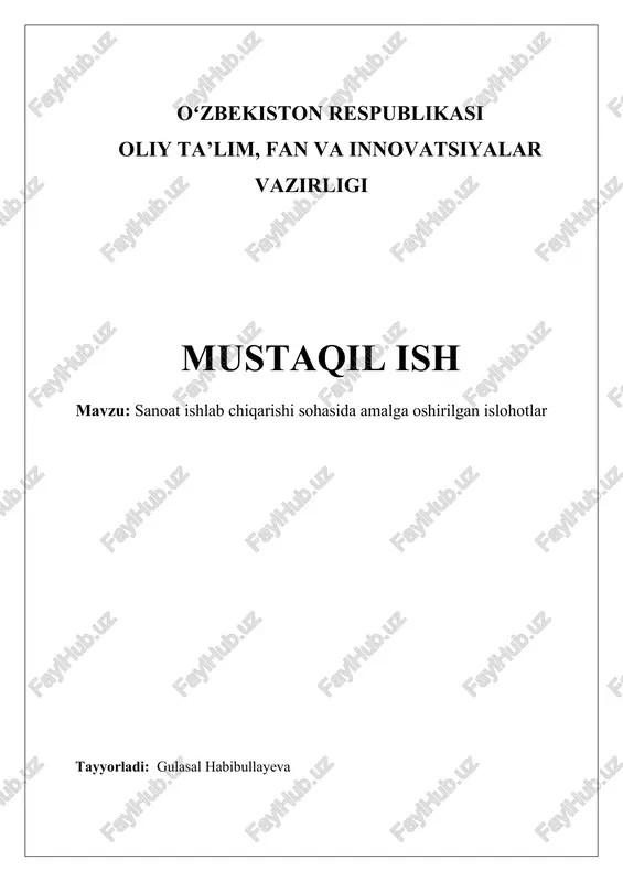 sanoat ishlab chiqarishi sohasida amalga oshirilgan islohotlar — DOCX