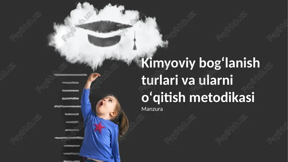kimyoviy bogʻlanish turlari va ularni oʻqitish metodikasi — PPTX