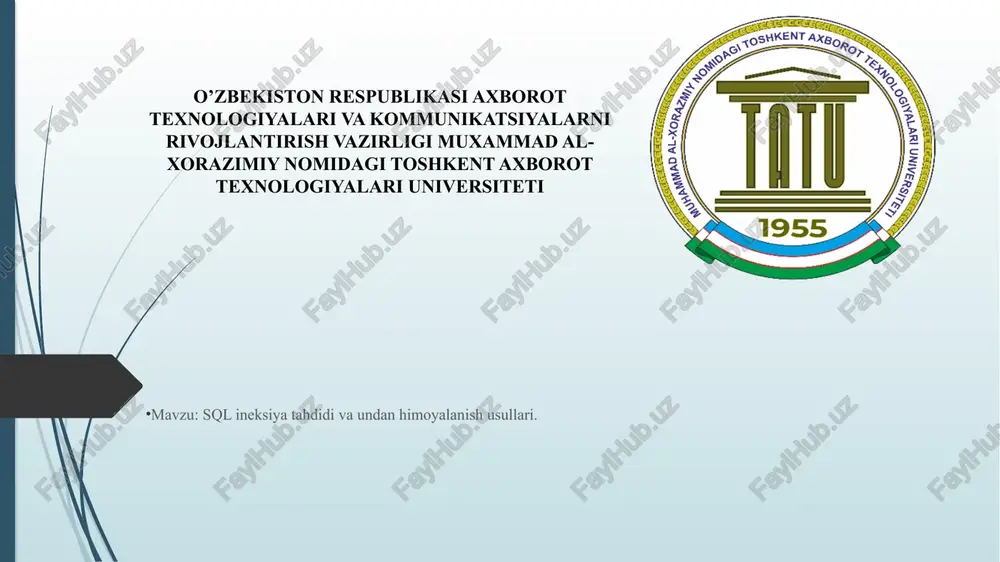 sql ineksiya tahdidi va undan himoyalanish usullari. — PPTX