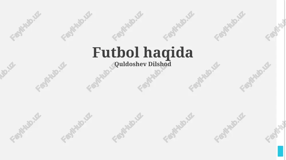 futbol haqida — PPTX