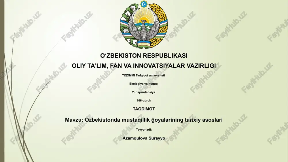 òzbekistonda mustaqillik ĝoyalarining tarixiy asoslari — PPTX