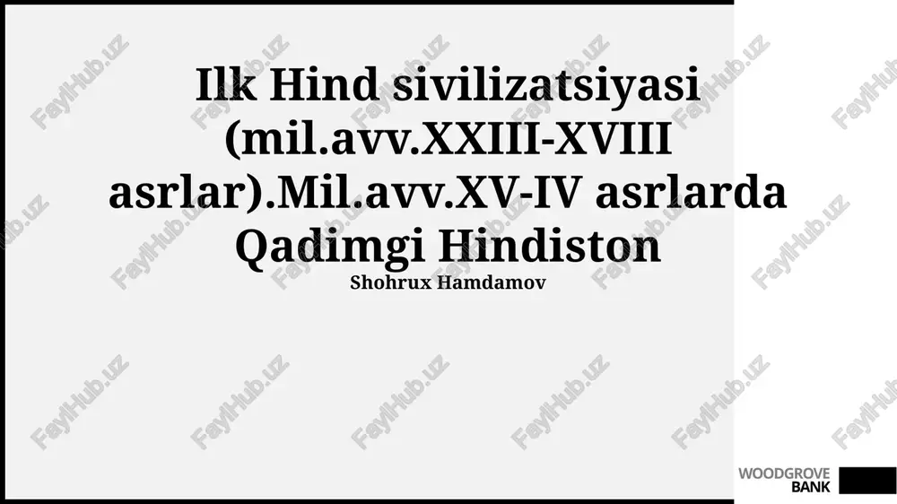 ilk hind sivilizatsiyasi — PPTX