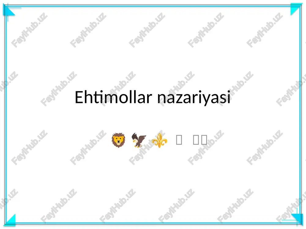 ehtimollar nazariyasi — PPTX