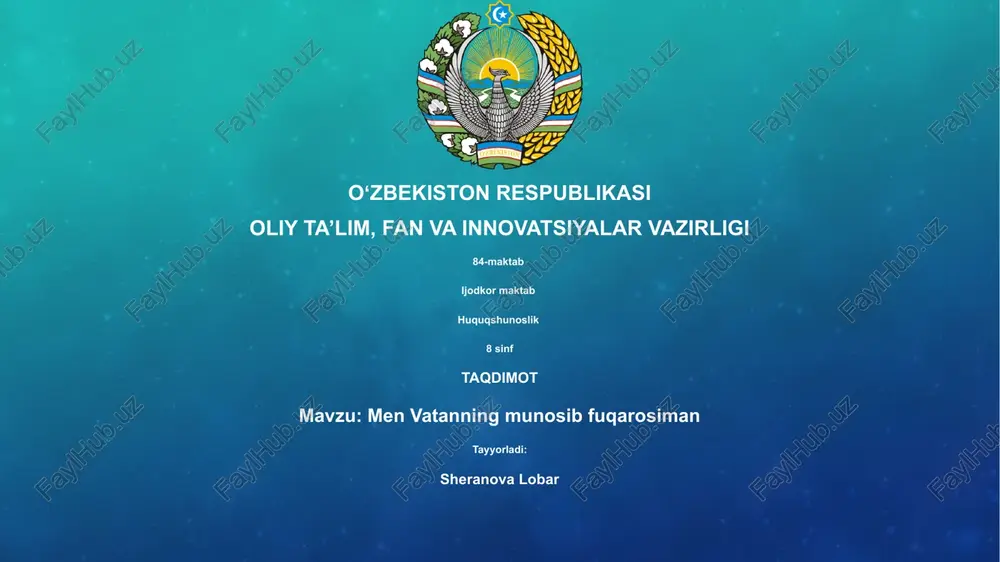 men vatanning munosib fuqarosiman — PPTX