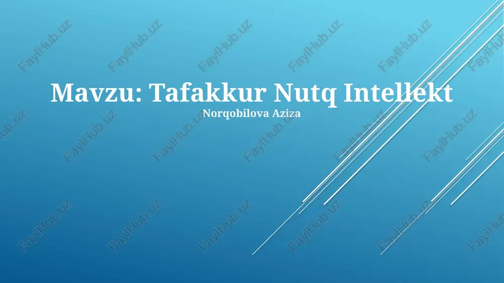 tafakkur nutq intellekt — PPTX