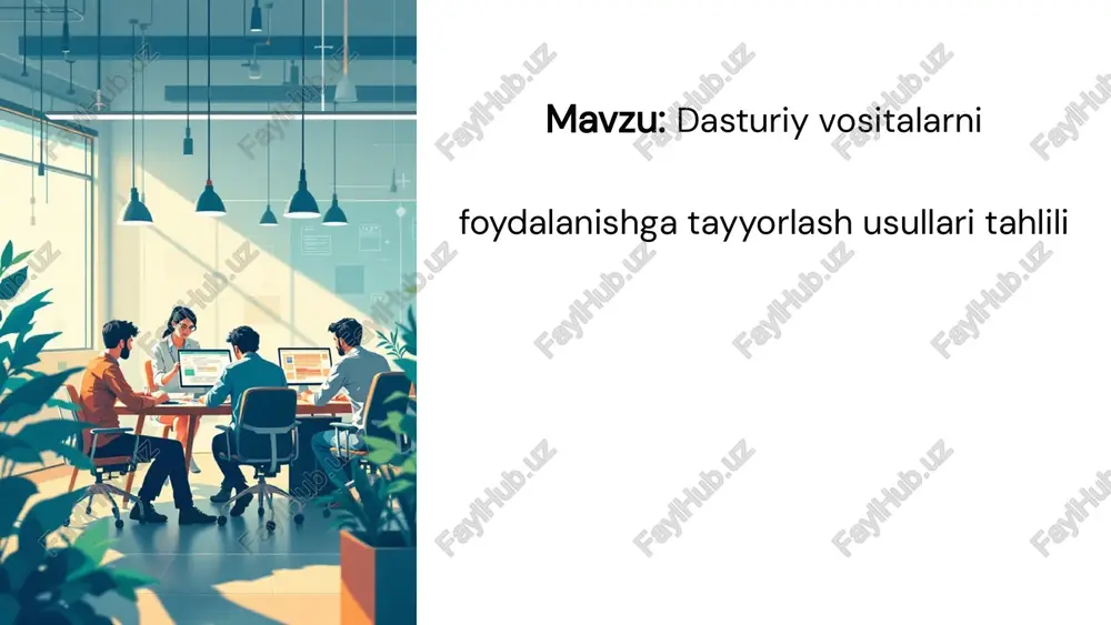 dasturiy vositalarni tayyorlash — PPTX