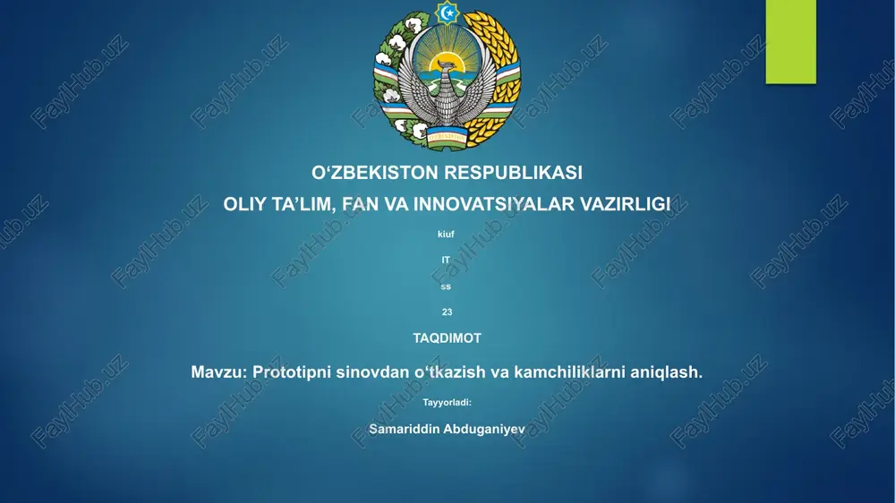 prototipni sinovdan o‘tkazish va kamchiliklarni aniqlash — PPTX