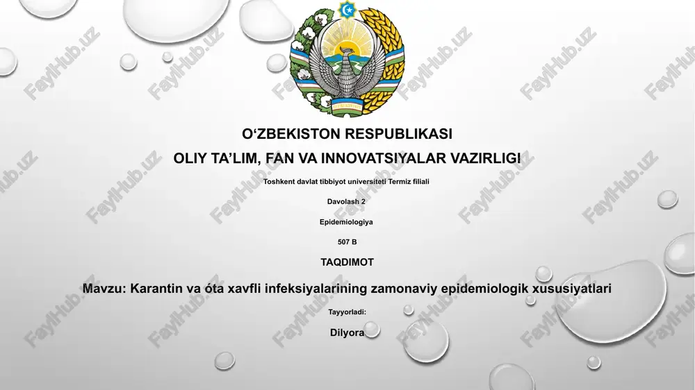 karantin va óta xavfli infeksiyalarining zamonaviy epidemiologik xususiyatlari — PPTX