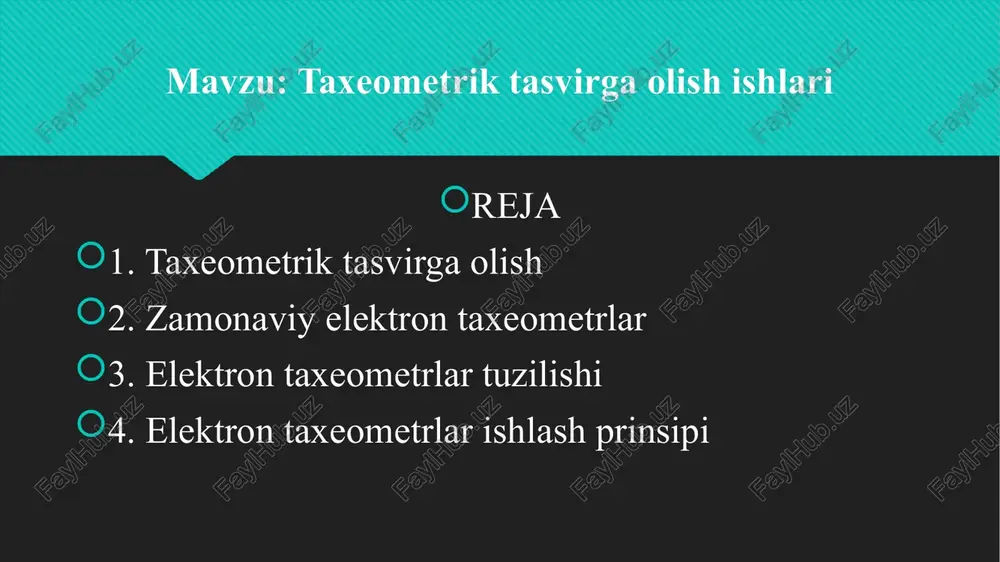 taxeometrik tasvirga olish ishlari — PPT