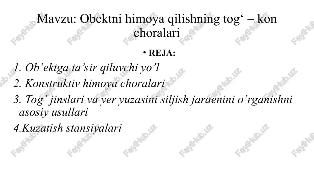obektni himoya qilishning tog‘ – kon choralari — PPT