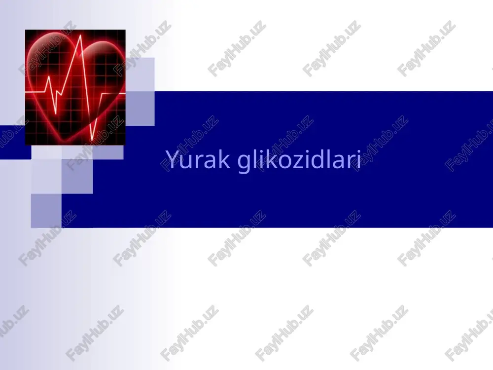 yurak glikozidlari — PPTX
