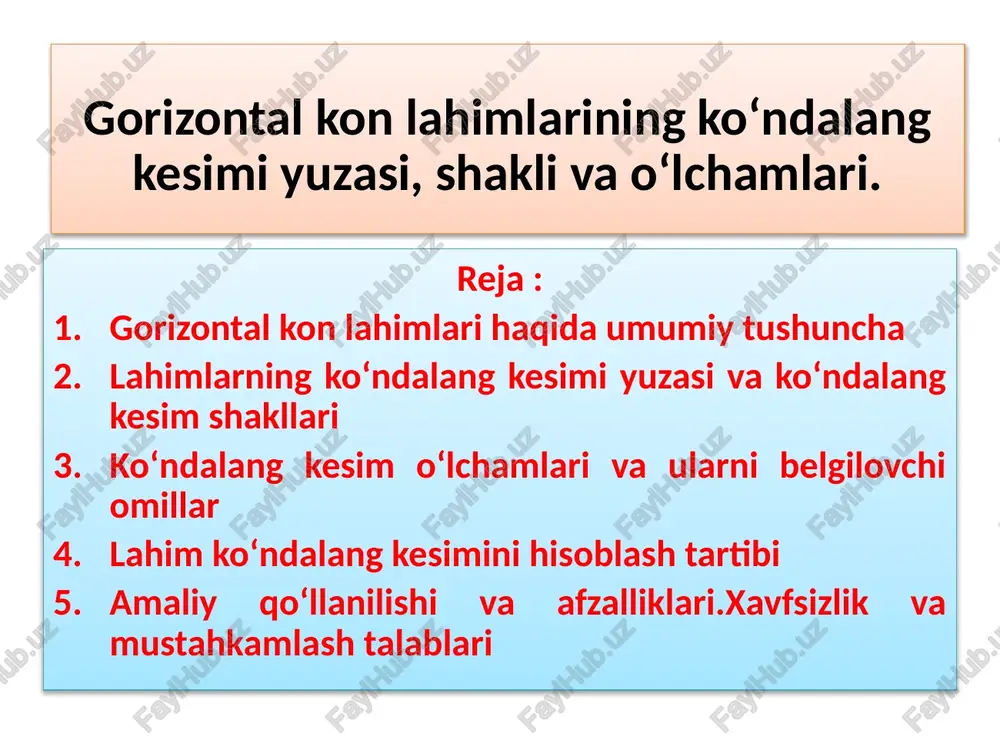 gorizontal konlahimlarining ko‘ndalang kesimi yuzasi, shakli va o‘lchamlari — PPTX