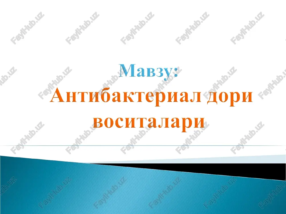 antibakterial (antibiotiklar, yarimsintetik va sintetik) — PPT