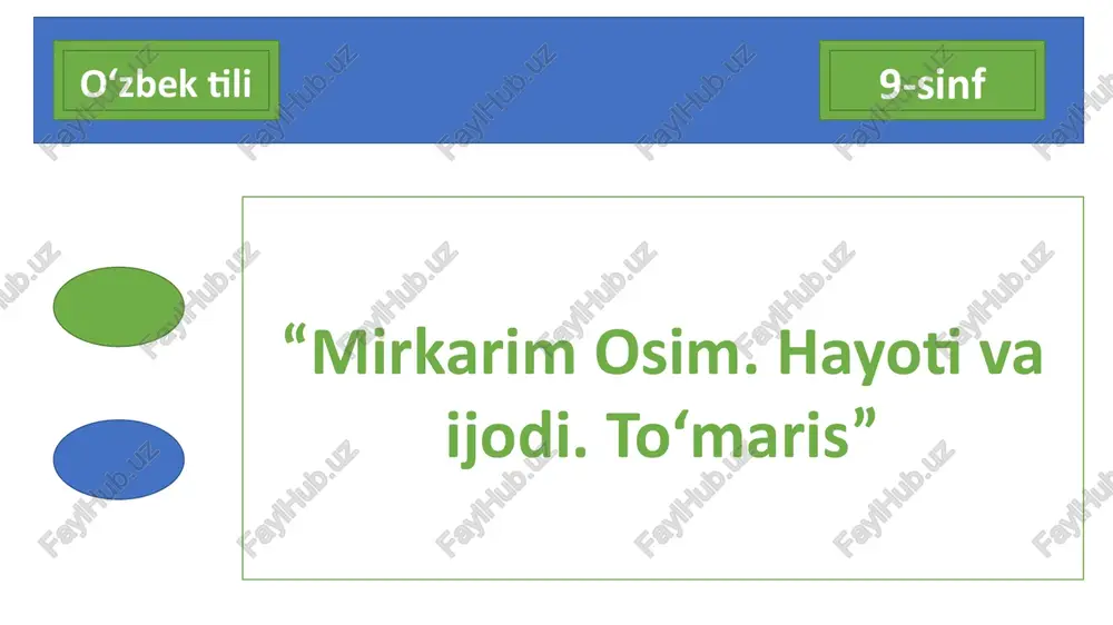 dars ishlanma namuna. mirkarim osim. hayot va ijod. to'maris — PPTX