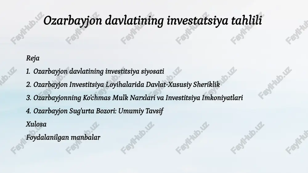 ozarbayjon davlatining investitsiyasi tahlili — PPTX