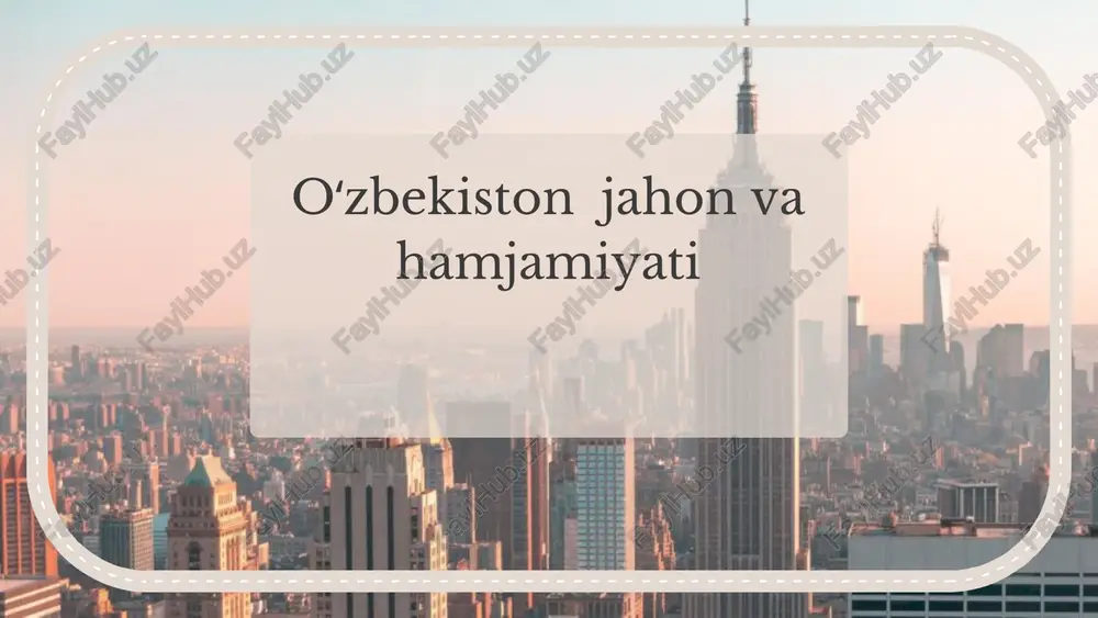 oʻzbekiston jahon va hamjamiyati — PDF