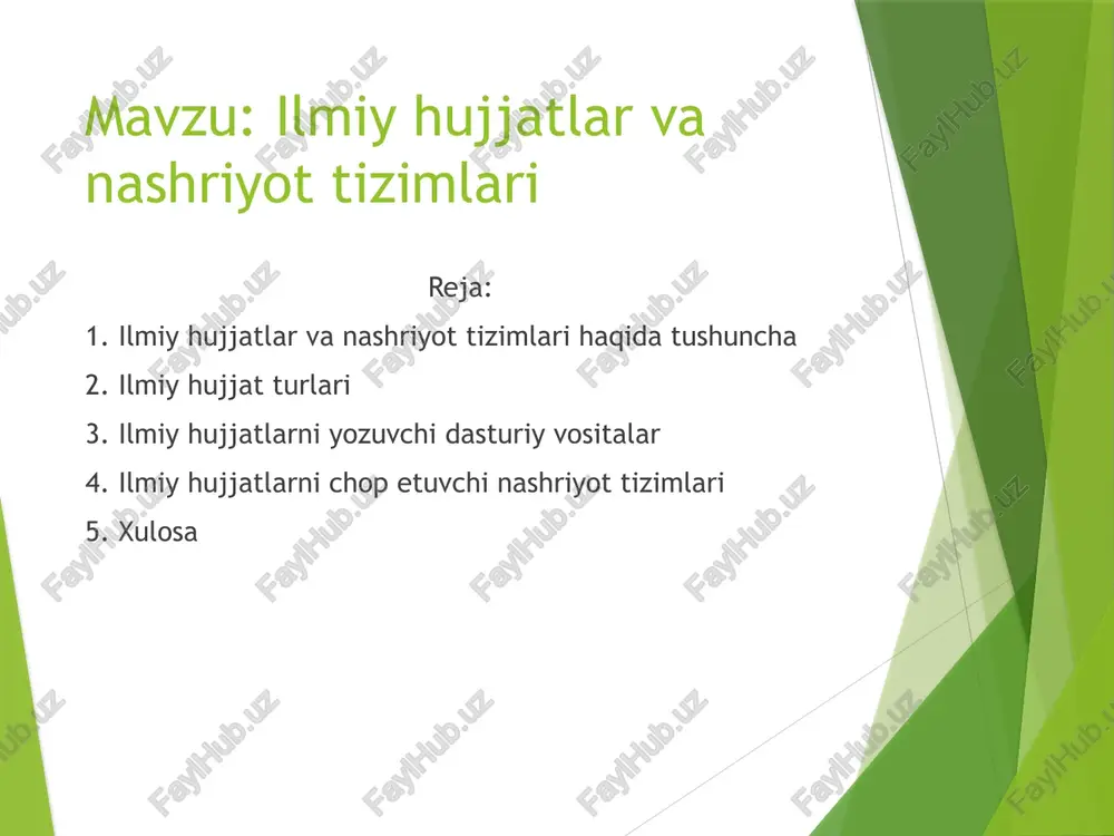 ilmiyhujjatlarvanashriyottizimlari — PPTX