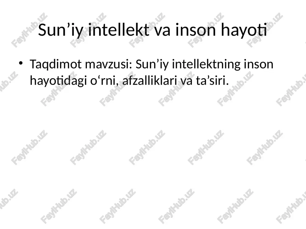 sun’iy intellekt va inson hayoti — PPTX