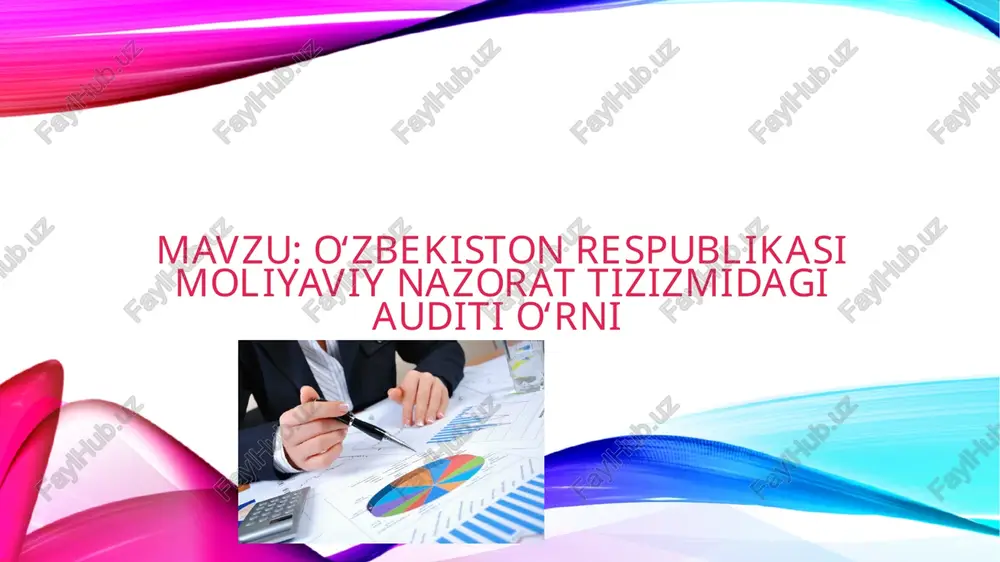 o‘zbekiston respublikasi moliyaviy nazorat tizimida g‘orini audit — PPTX