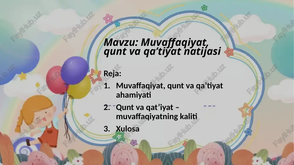 muvaffaqiyat, qunt va qa’tiyat natijasi — PPTX