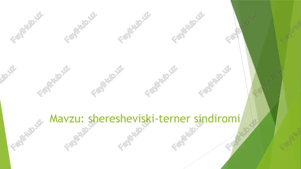 sheresheviski-terner sindromi — PPTX