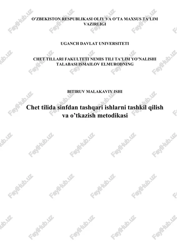 chet tilida sinfdan tashqari ishlarni tashkil qilish va o’tkazish metodikasi — DOCX
