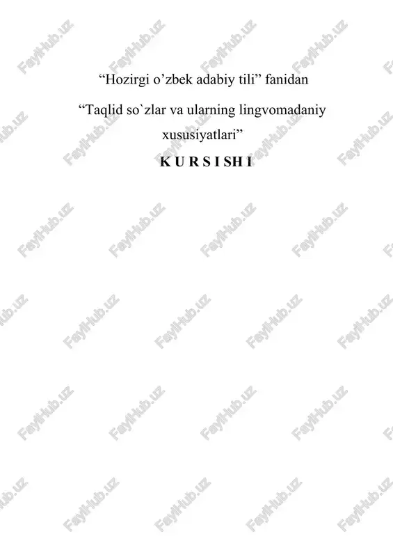 "taqlid so`zlar va ularning lingvomadaniy xususiyatlari" — DOCX