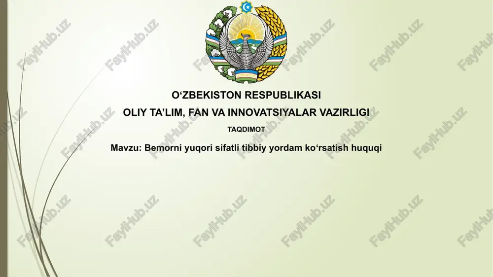 sifatli tibbiy yordam olish huquqi — PPTX