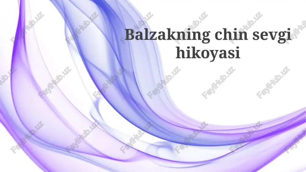 balzakning chin sevgi hikoyasi — PPTX